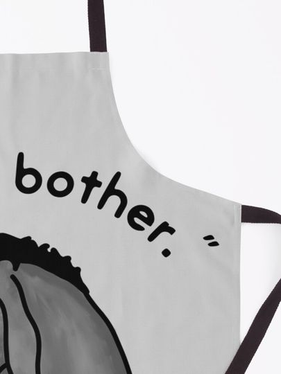 Disney Winnie The Pooh Sad Eeyore Quote Kitchen Apron