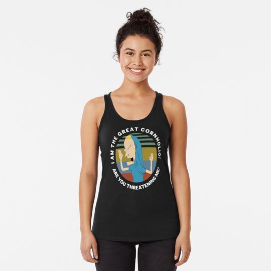 Beavis I Am The Great Cornholio Are You Threatening Me Tank Top