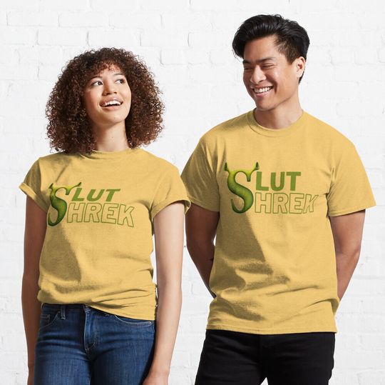 Shrek Slut            Classic T-Shirt