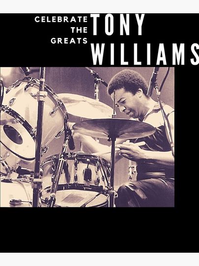 Tony Williams Great Jazz Drummer Musician Lightweight Premium Matte Vertical Poster
