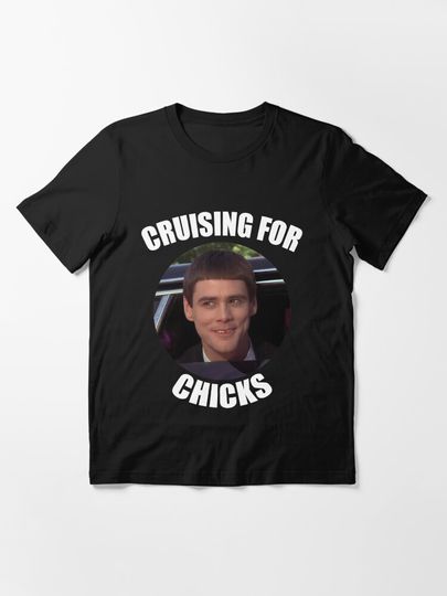 Dumb And Dumber: Cruising For Chicks Essential T-Shirt