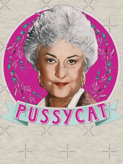 Dorothy Zbornak - Pussycat Classic T-Shirt