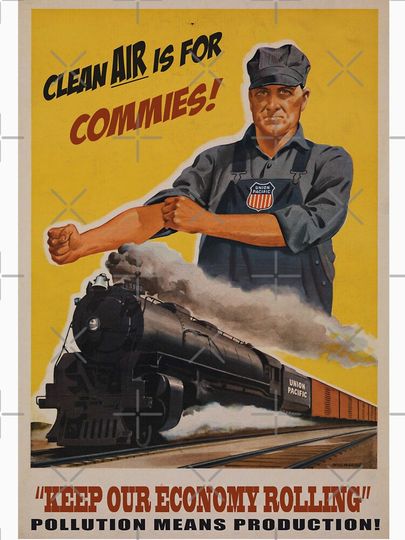 Clean air is for commies Essential T-Shirt