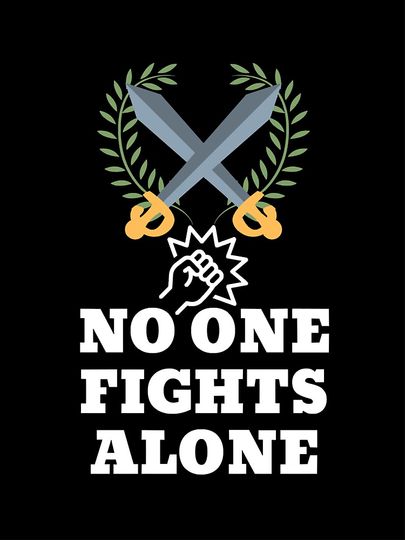 No One Fights Alone T-Shirt Sticker