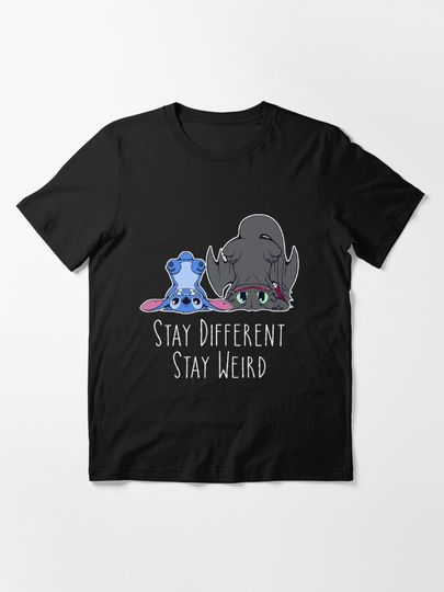 Stay Different Stay Weird Night Fury Toothless And Stitch T-Shirt