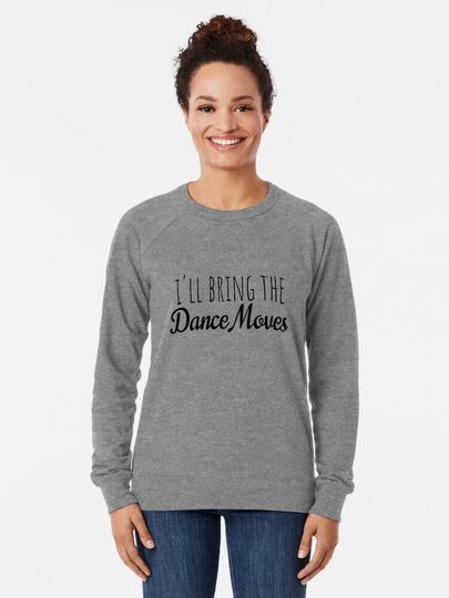  bring the dence Lightweight Sweatshirt