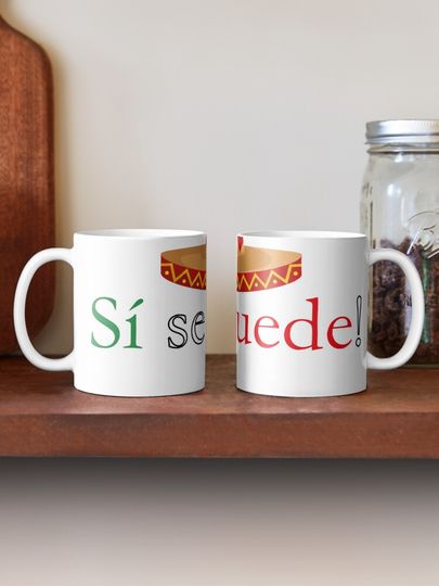 Cinco De Mayo - Si Se Puede! Coffee Mug