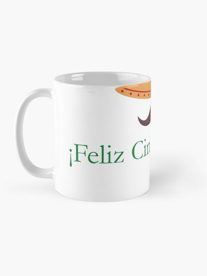 Cinco de Mayo - Feliz Cinco de Mayo ! Coffee Mug