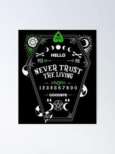Never Trust The Living Funny Halloween Poster