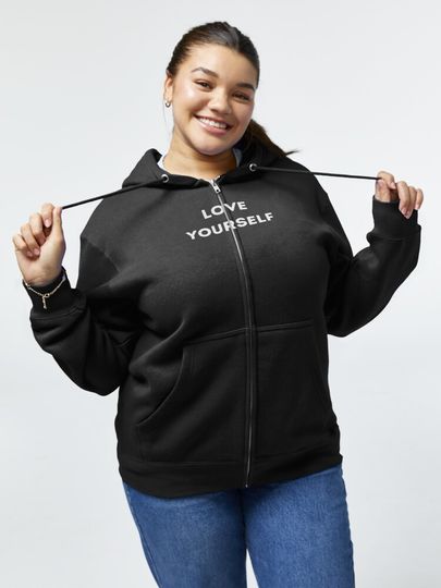 Love yourself before any one else Zipped Hoodie