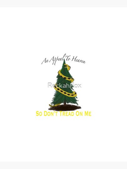 An Appeal To Heaven So no treading! With words Apron
