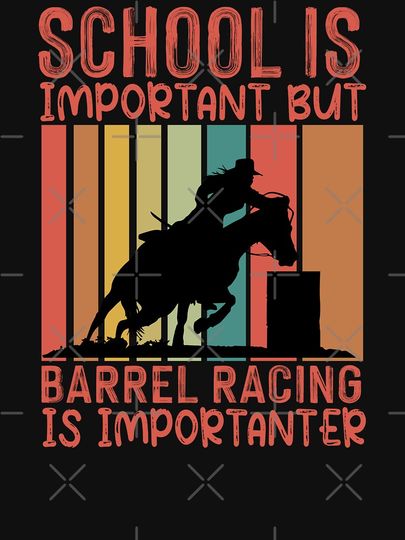 School Is Important But Barrel Racing Is Importanter - Barrel Racing Humor Tank Top