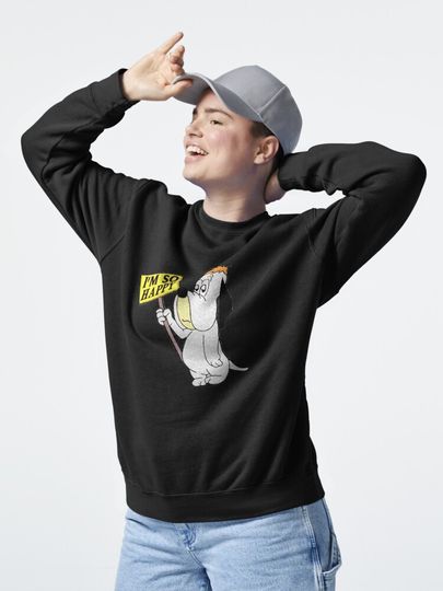 I'm so happy Snoopy dog  Pullover Sweatshirt