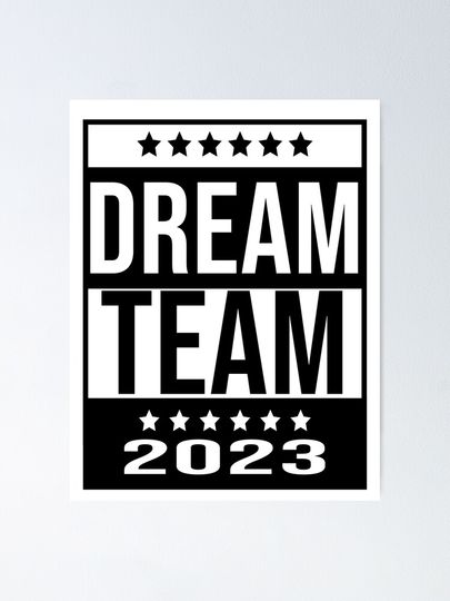 Dream Team 2023 Poster