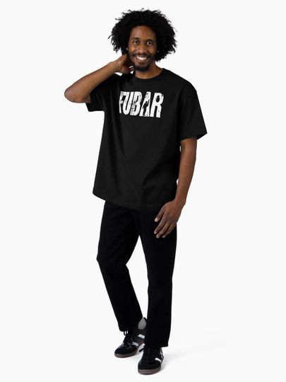 FUBAR T-Shirt