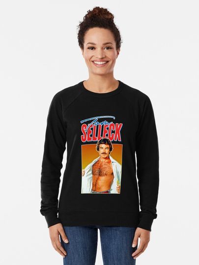 Tom Selleck Lightweight Sweatshirt