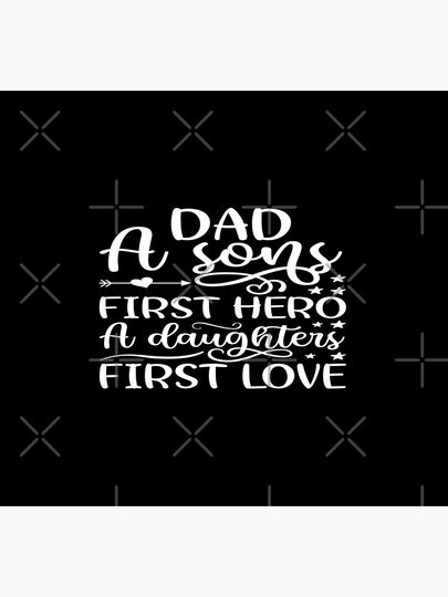Dad a son's first hero a daughters first love Socks
