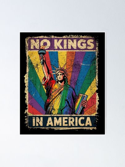 No Kings in America LGBt pride  Poster
