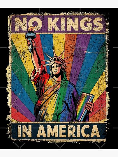 No Kings in America LGBt pride  Poster