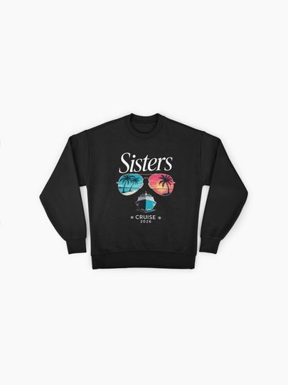 Sisters Cruise 2026 Premium Oversized Sweatshirt