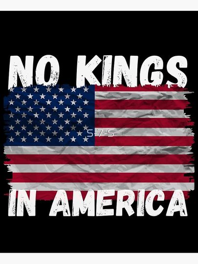 No Kings in America, USA Flag, Freedom Poster