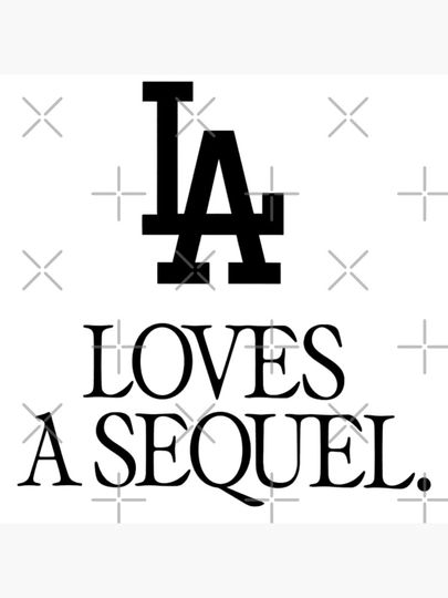 LA Loves a Sequel  Poster