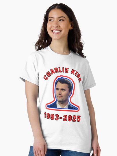 Rest In Peace Charlie Kirk  Classic T-Shirt