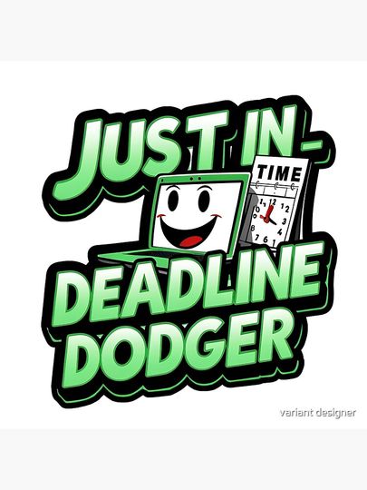 Just In Deadline Dodger Poster