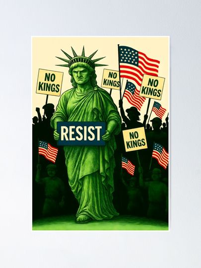 Protest Signs - No Kings Day Poster