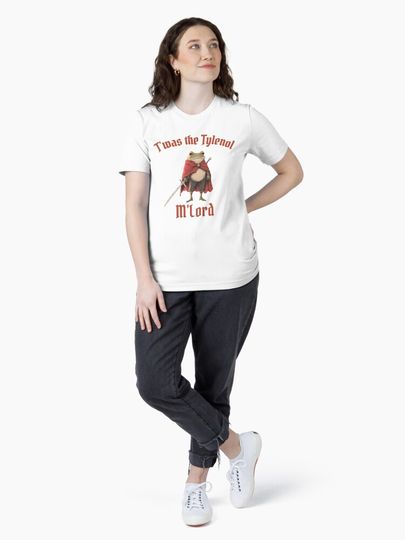 Tylenol - Twas the Tylenol M'lord - Funny Anti RFK Jr Frog Liberal, Anti Trump Essential T-Shirt