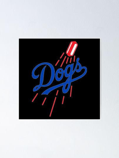 Dodger Dogs - White Poster