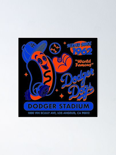 Dodger Dogs Since 1962 Poster