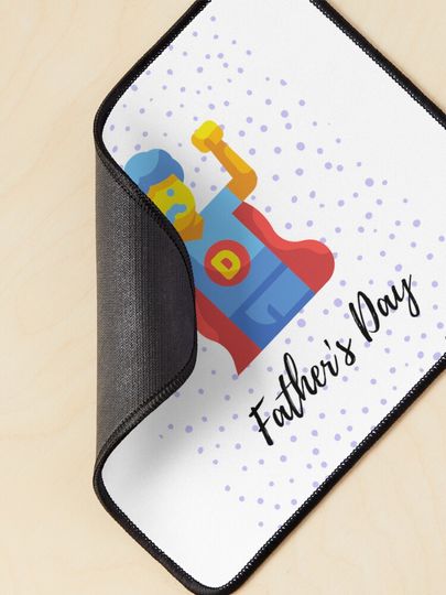 FATHER'S DAY SPECIAL Mouse Pad
