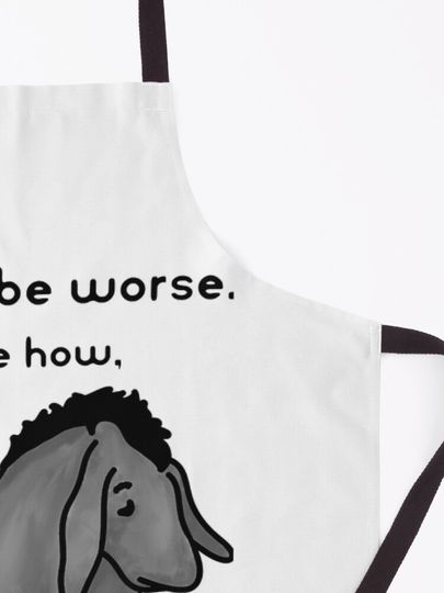 Disney Winnie The Pooh Sad Eeyore Quote Kitchen Apron