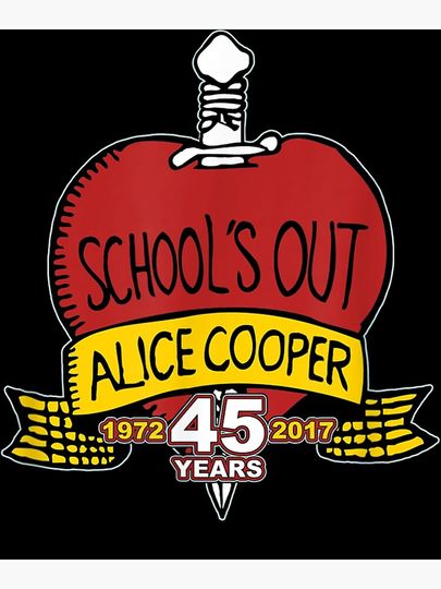 Alice Cooper - Schools Out 45th Anniversary Poster