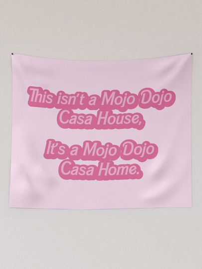 Mojo Dojo Casa House Tapestry