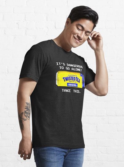 Twisted Tea - Its Dangerous To Go Alone Essential T-Shirt