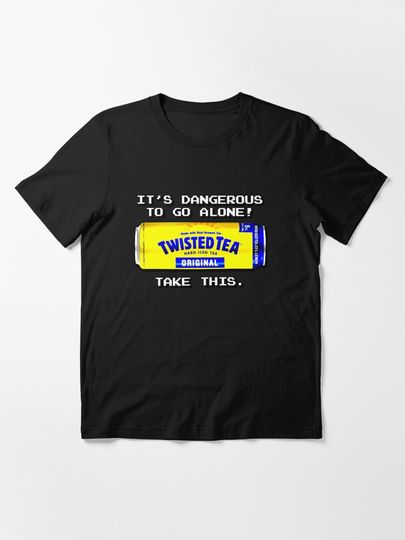 Twisted Tea - Its Dangerous To Go Alone Essential T-Shirt