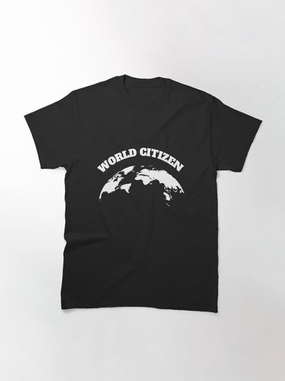 World Citizen - World Map Art  Classic T-Shirt