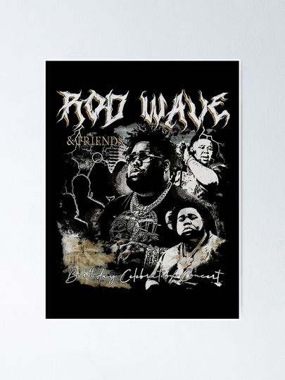 Rod Wave And Friends  Poster
