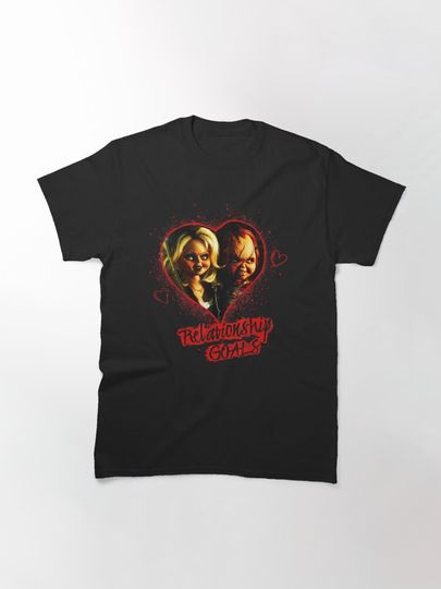 Chucky And Tiffany Relationship Goals Classic T-Shirt, Valentine T-Shirt