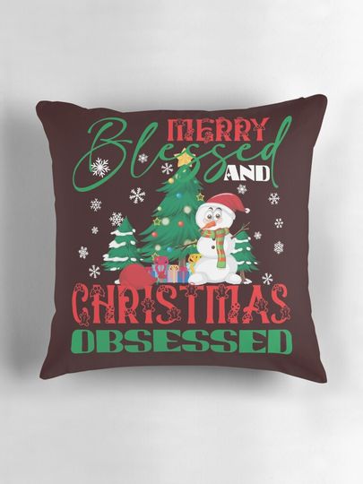 Merry Blessed and Christmas Obsessed Pillow