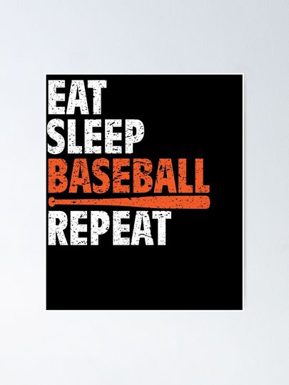 Eat Sleep Baseball Repeat Poster