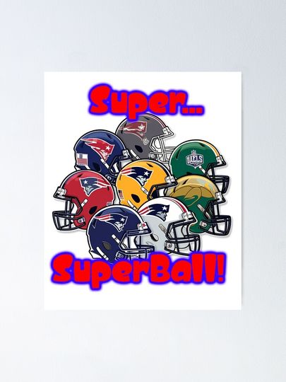 Super...Superball! Vertical Poster