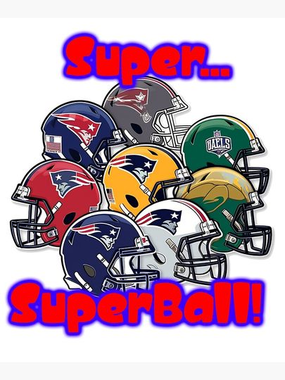 Super...Superball! Vertical Poster