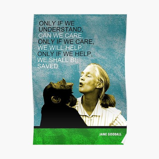 Jane Goodall Quote Premium Matte Vertical Poster
