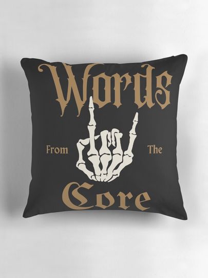 WORDS FROM THE CORE Pillow
