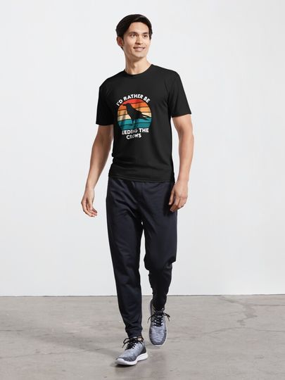 I'd rather be feeding the crows Active T-Shirt