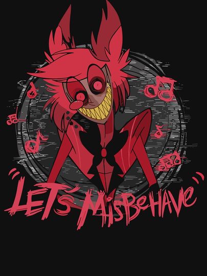 Let's Misbehave Alastor Hazbin Hotel  Pullover Hoodie