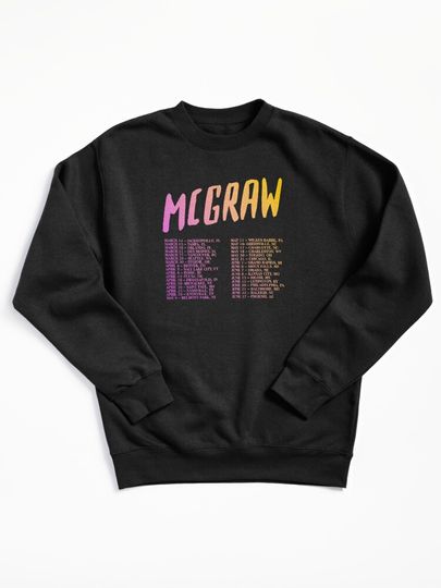 Tim McGraw 2024 Tour Standing Room Only Pullover Sweatshirt